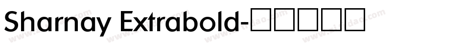 Sharnay Extrabold字体转换